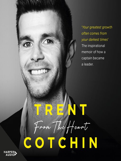 Title details for From the Heart by Trent Cotchin - Wait list